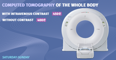 Computed tomography of the whole body without contrast for 400 GEL, and with intravenous and oral contrast – 450 GEL